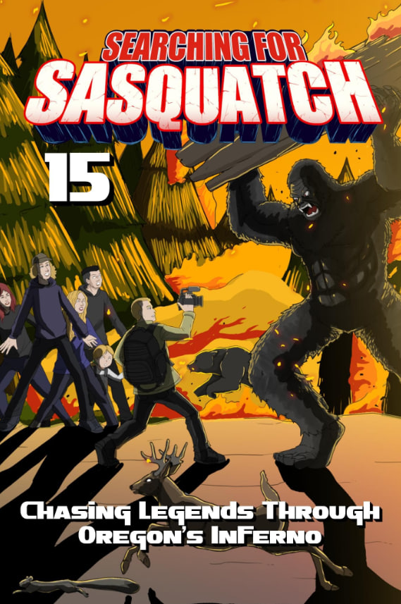寻找大脚怪 15:穿越俄勒冈州的地狱追寻传奇